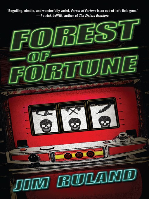 Title details for Forest of Fortune by Jim Ruland - Available